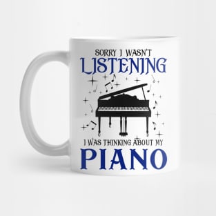 Thinking About My Piano. Mug